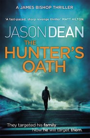 The Hunter’s Oath (James Bishop 3)