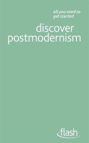 Discover Postmodernism: Flash