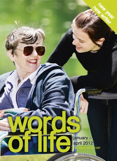 Words of Life January – April 2012