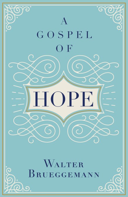 A Gospel of Hope