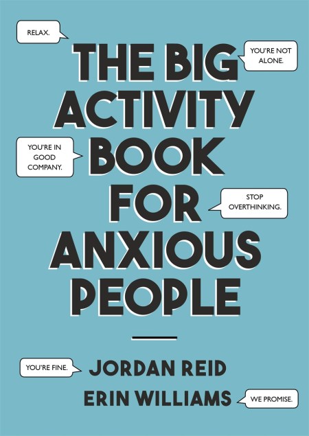 The Big Activity Book for Anxious People