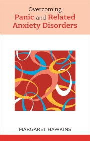 Overcoming Panic and Related Anxiety Disorders