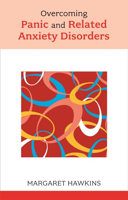 Overcoming Panic and Related Anxiety Disorders