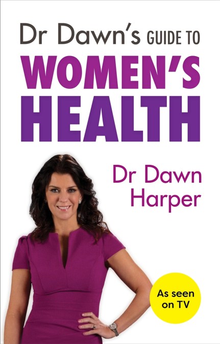 Dr Dawn’s Guide to Women’s Health