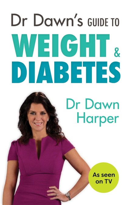 Dr Dawn’s Guide to Weight & Diabetes