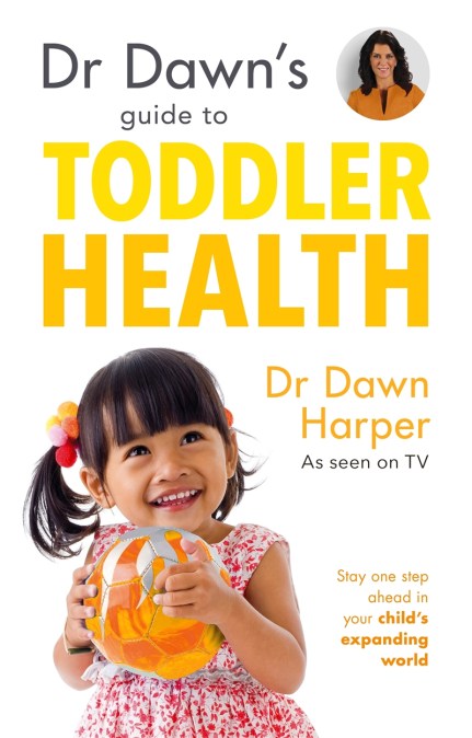 Dr Dawn’s Guide to Toddler Health