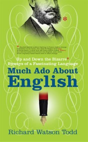 Much Ado about English