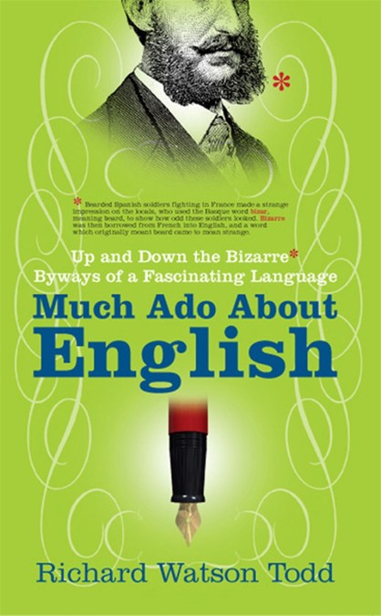 Much Ado about English