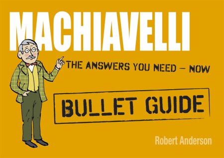 Machiavelli: Bullet Guides