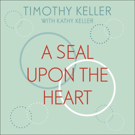 A Seal Upon the Heart