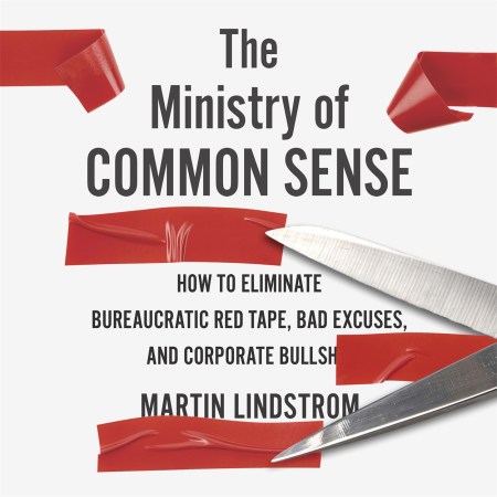 The Ministry of Common Sense