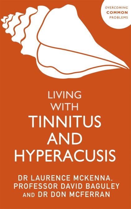 Living with Tinnitus and Hyperacusis