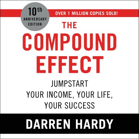 The Compound Effect