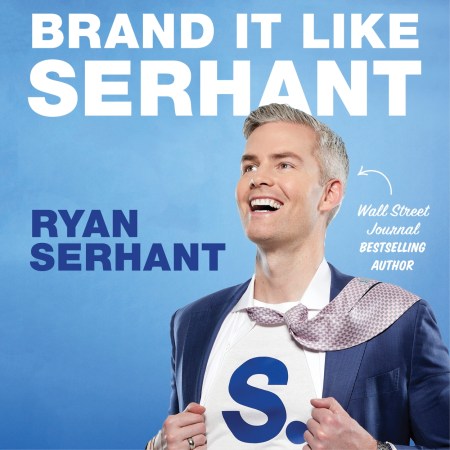 Brand it Like Serhant