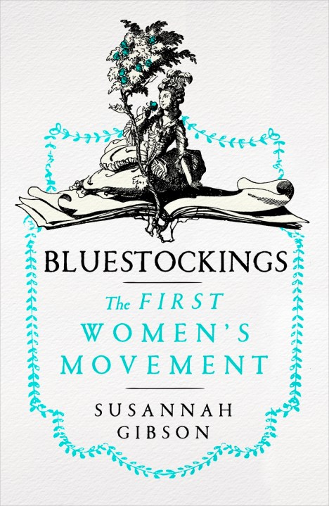 Blue Stockings Society - Historic UK