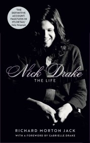 Nick Drake: The Life