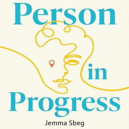 Person in Progress